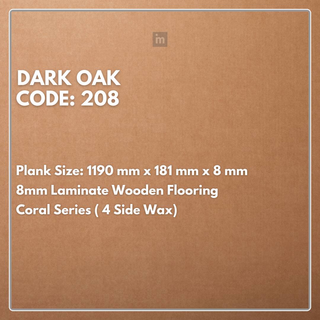 208 - DARK OAK - 1190MM X 181MM X 8MM - CORAL SERIES - LAMINATE WOODEN FLOORING