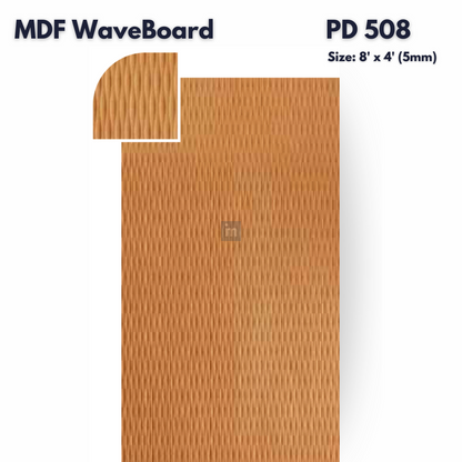 PD- 508 - HDHMR MDF PANEL -  ( 5 MM - 8 FT X 4FT ) - MDF WAVE BOARD