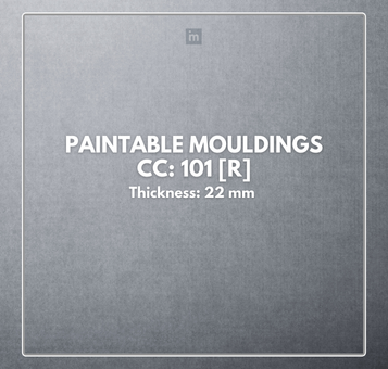 CC 101 [R] - 22MM - PAINTABLE MOULDING - CISCON