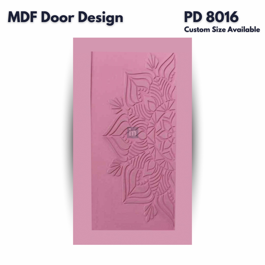 PD- 8016 - HDHMR MDF PANEL -  ( CUSTOM SIZE ) - MDF DOOR DESIGN