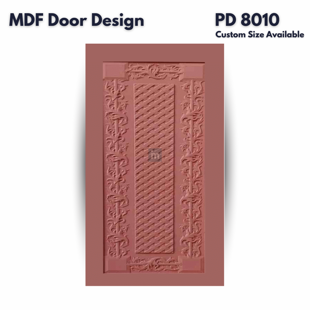 PD- 8010- HDHMR MDF PANEL -  ( CUSTOM SIZE ) - MDF DOOR DESIGN