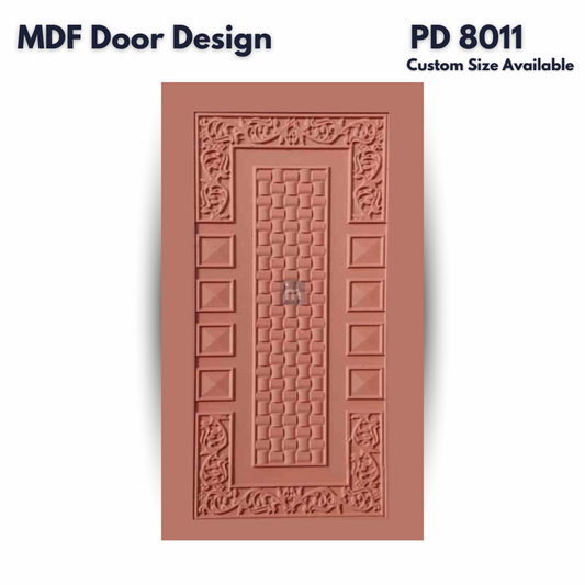 PD- 8011- HDHMR MDF PANEL -  ( CUSTOM SIZE ) - MDF DOOR DESIGN