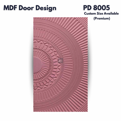 PD- 8005 PREMIUM - HDHMR MDF PANEL -  ( CUSTOM SIZE ) - MDF DOOR DESIGN