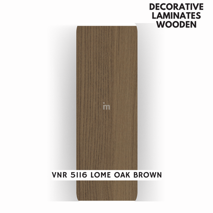 VNR 5116 LOME OAK BROWN / VENEER FINISH   / DECORATIVE LAMINATE / THINK LUXURY  - 1MM - 8FT x 4FT