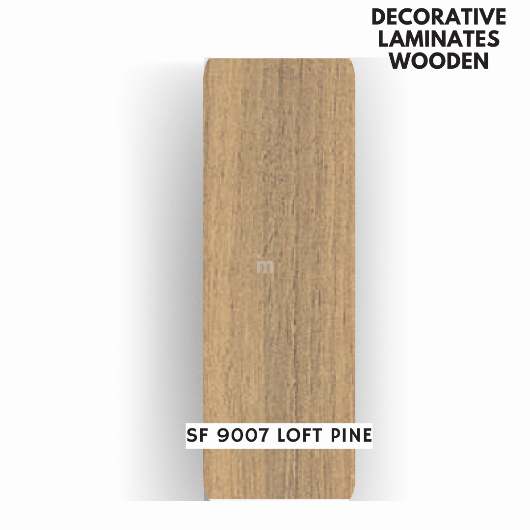 SF - 9007 LOFT PINE / SUDE FINISH / DECORATIVE LAMINATE / THINK LUXURY  - 1MM - 8FT x 4FT