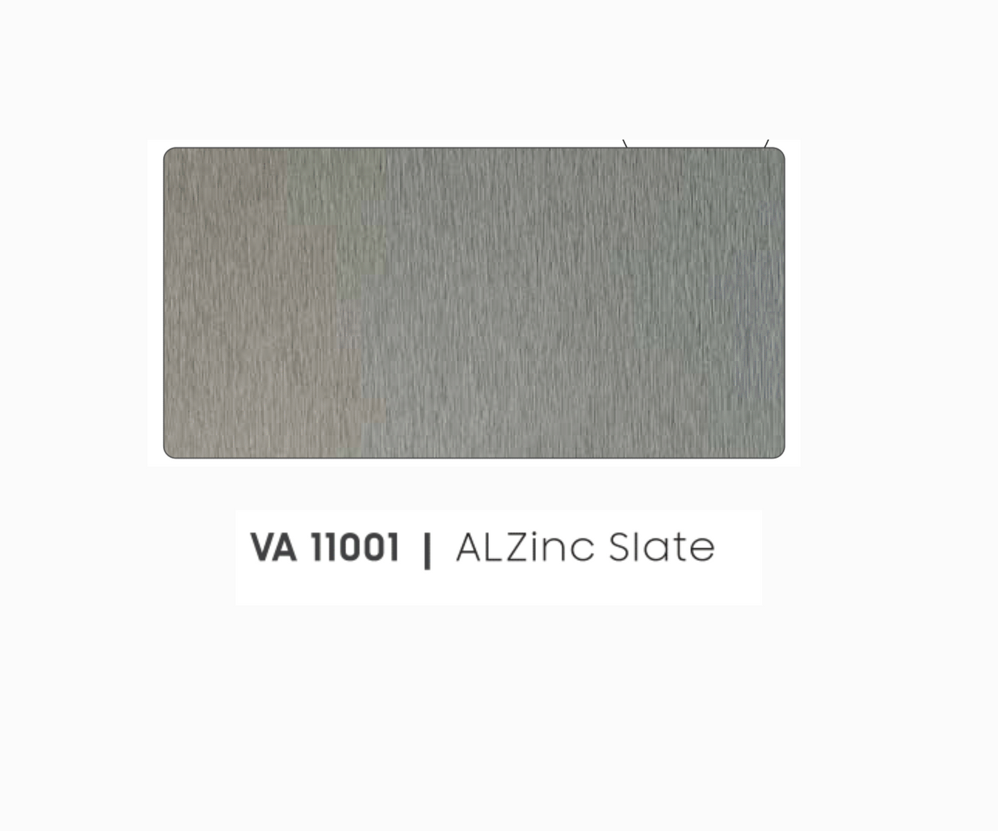 VA - 11001 - ALZINC SLATE - ALZINC  - 8FT X 4FT / 10FT X 4FT / 12FT X 4FT - 3MM- VIVA - ACP