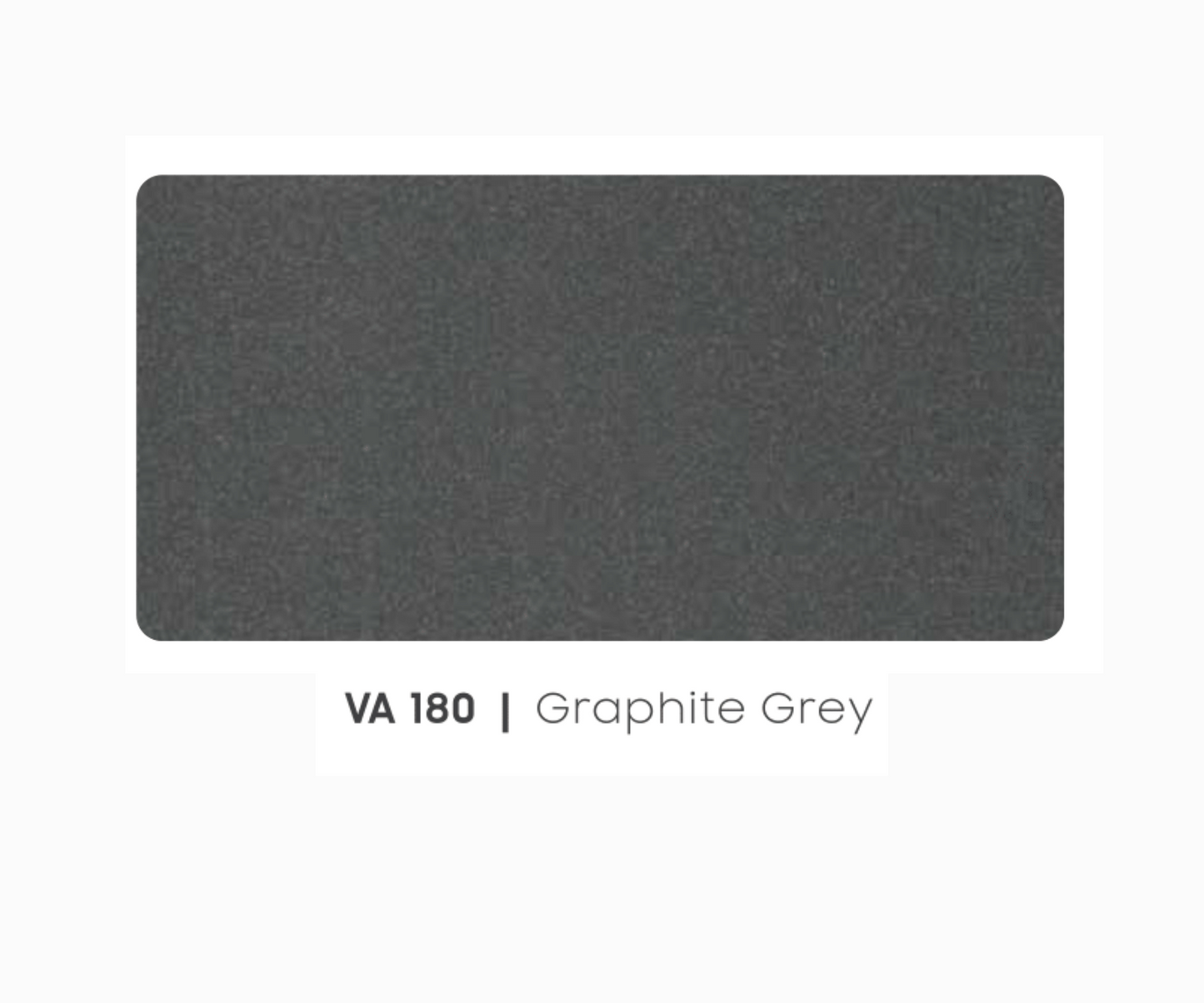 VA - 180 - GRAPHITE GREY - DESERT SERIES - 8FT X 4FT / 10FT X 4FT / 12FT X 4FT - 3MM- VIVA - ACP