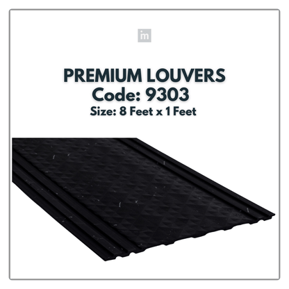 9303 / DURO STYLE PREMIUM LOUVERS / 8FT x 1FT