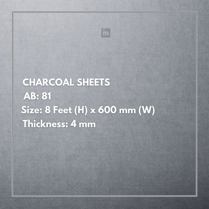 AB 81 - 8FT X 600MM X 4MM - CHARCO CHARM - DECORATIVE CHARCOAL PANELS