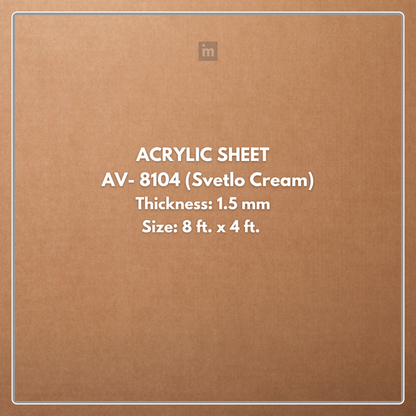 AV - 8104 - SVETLO CREAM - BLANC - 2440MM X 1220MM (8FT X 4FT) - 1.5MM - 6H ANTI SCRATCH ACRYLIC SHEET