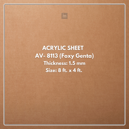AV - 8113 - FOXY GENTA - CITY - 2440MM X 1220MM (8FT X 4FT) - 1.5MM - 6H ANTI SCRATCH ACRYLIC SHEET