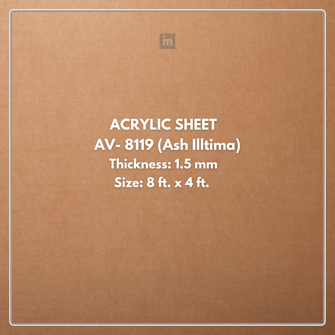 AV - 8119 - ASH IIITIMA - CITY - 2440MM X 1220MM (8FT X 4FT) - 1.5MM - 6H ANTI SCRATCH ACRYLIC SHEET