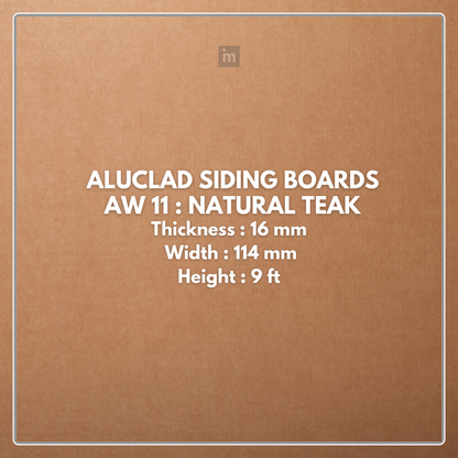 AW 11: NATURAL TEAK / ALUCLAD SIDING BOARDS / ACP BASED LOUVERS / 9 FT x 114 MM x 16 MM