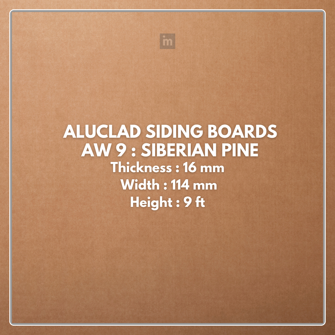 AW 9: SIBERIAN PINE / ALUCLAD SIDING BOARDS / ACP BASED LOUVERS / 9 FT x 114 MM x 16 MM