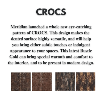 CROCS - 2400MM X 600MM X 03MM - ANTICO - PREMIUM DECORATIVE SURFACE