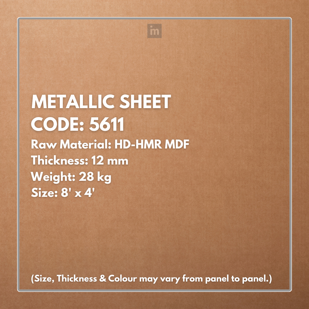 5611 - 12MM THICKNESS - 8'X4' SIZE - 28KG WEIGHT-  HDHMR MDF - DECORATIVE SURFACE