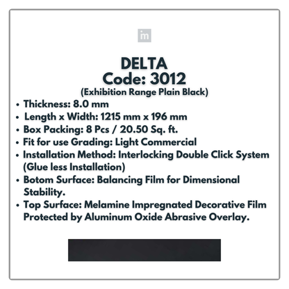 3012 - EXHIBITION RANGE PLAIN BLACK - DELTA - 1215MM X 196MM X 8.0MM  - WOODEN FLOORING -  SOLUTIA - FLOORING