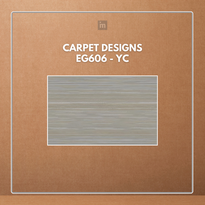 EG606-YC - CARPET DESIGNS - 914.4 X 457.2 X 2/0.3 MM - THE DEZIRE COLLECTION - WOOD & VINYL FLOOR - DISCOVER THE ART OF FLOORING