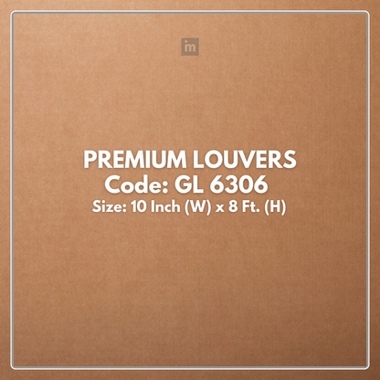 GL-6306 / EMPORIO PREMIUM LOUVERS / SEAMLESS INTERLOCKING LOUVERS / 8 FT x 10 INCHES