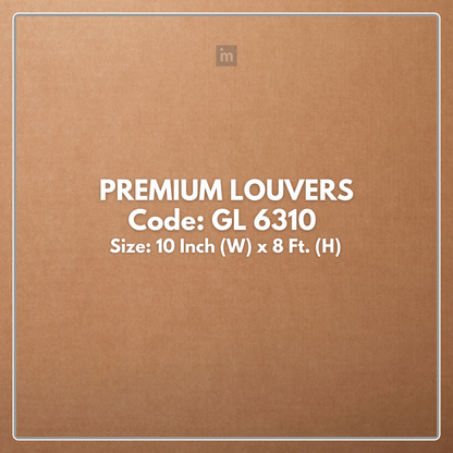 GL-6310 / EMPORIO PREMIUM LOUVERS / SEAMLESS INTERLOCKING LOUVERS / 8 FT x 10 INCHES