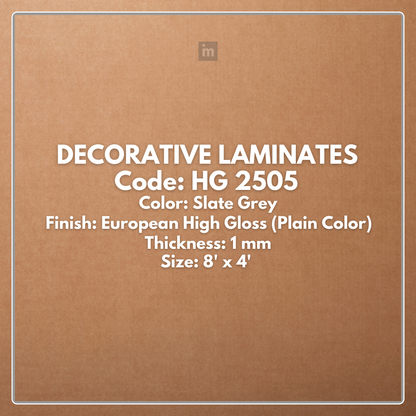 HG 2505 SLATE GREY / EUROPEAN HIGH GLOSS / PLAIN COLOR / DECORATIVE LAMINATE / THINK LUXURY  - 1MM - 8FT x 4FT