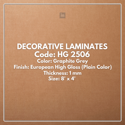 HG 2506 GRAPHITE GREY / EUROPEAN HIGH GLOSS / PLAIN COLOR / DECORATIVE LAMINATE / THINK LUXURY  - 1MM - 8FT x 4FT