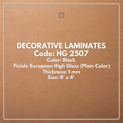 HG 2507 BLACK / EUROPEAN HIGH GLOSS / PLAIN COLOR / DECORATIVE LAMINATE / THINK LUXURY  - 1MM - 8FT x 4FT