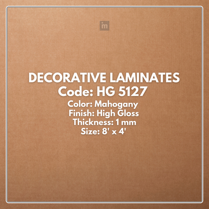 HG- 5127 MAHOGANY   / HIGH GLOSS   / DECORATIVE LAMINATE / THINK LUXURY  - 1MM - 8FT x 4FT