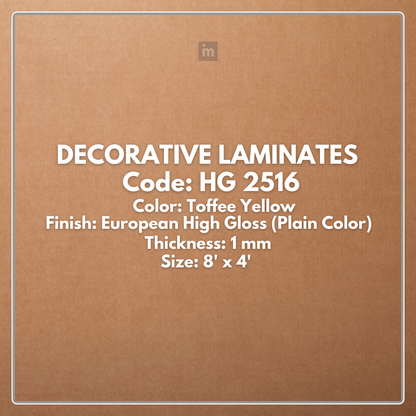 HG 2516 TOFFEE YELLOW / EUROPEAN HIGH GLOSS / PLAIN COLOR / DECORATIVE LAMINATE / THINK LUXURY  - 1MM - 8FT x 4FT