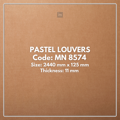 MN-8574 / PALLETE / PASTEL LOUVERS  / 8 FT x  5 INCH x 11MM