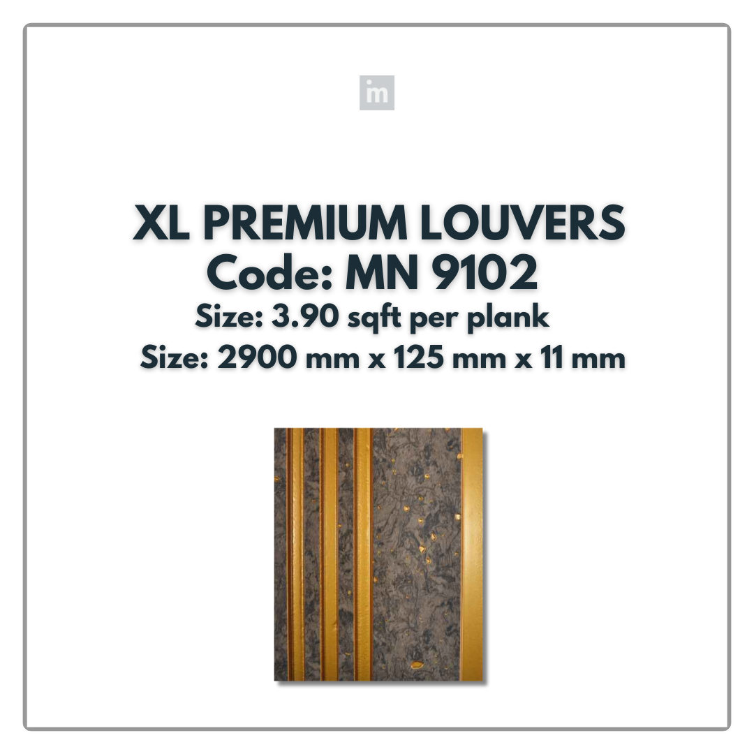 MN-9102 / PRIVE XL PREMIUM LOUVERS / MYSTIC / 9 FT x  5 INCH x 11MM