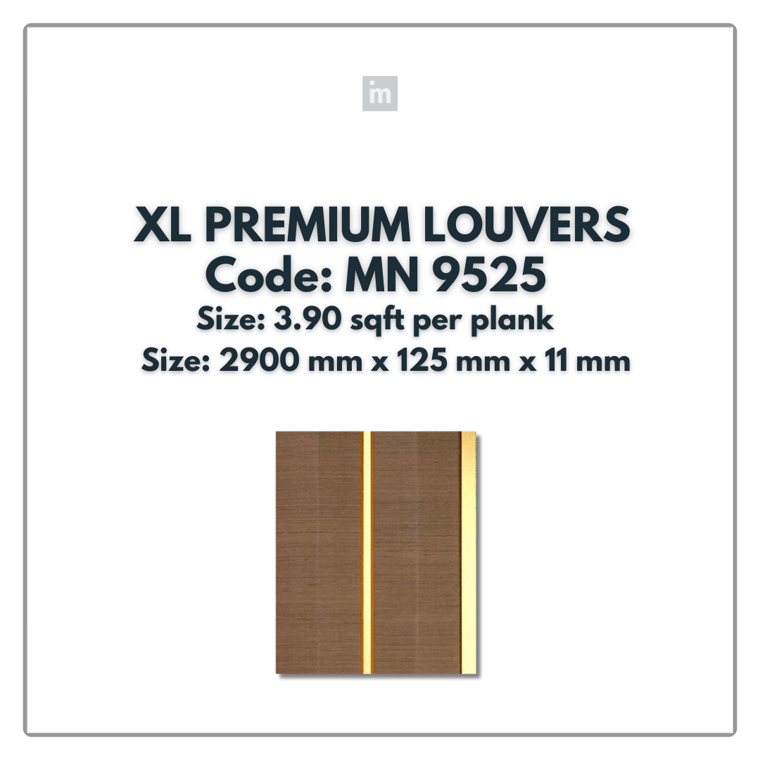 MN-9525 / PRIVE XL PREMIUM LOUVERS / MYSTIC / 9 FT x  5 INCH x 11MM