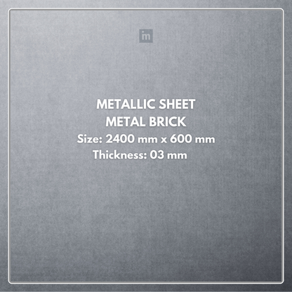 METAL BRICK - 2400MM X 600MM X 03MM - ANTICO - PREMIUM DECORATIVE SURFACE