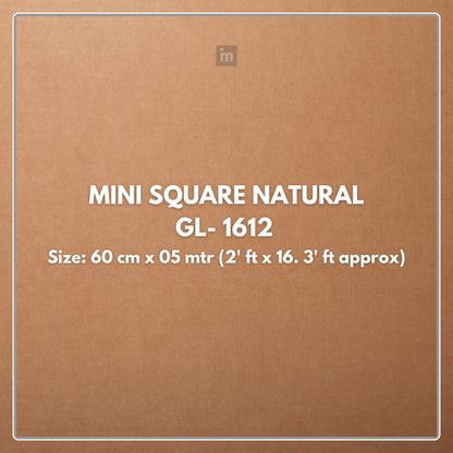GL-1612 MINI SQUARE NATURAL - RATTEN CANE - 2FT WIDTH X 16.3FT LENGTH