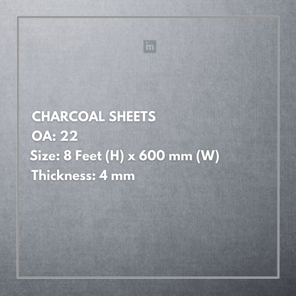 OA 22 - 8FT X 600MM X 4MM - CHARCO CHARM - DECORATIVE CHARCOAL PANELS