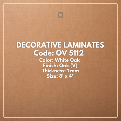 OV 5112 WHITE OAK  / OAK (V)   / DECORATIVE LAMINATE / THINK LUXURY  - 1MM - 8FT x 4FT