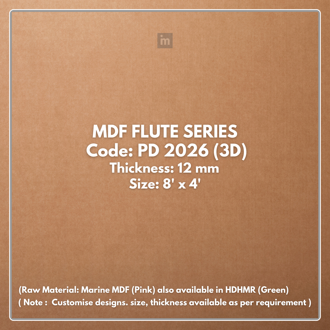 PD- 2026 (3D )  - 12 MM HDHMR FLUTED PANEL - 3D PANEL (8 FT X 4FT ) - MDF FLUTED SERIES