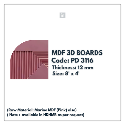 PD- 3116 - 12 MM  HDHMR MDF PANEL -  ( 8 FT X 4FT  ) - MDF 3D BOARD