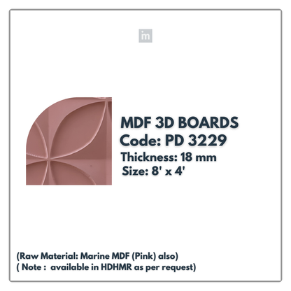 PD- 3229 - 18 MM  HDHMR MDF PANEL -  ( 8 FT X 4FT  ) - MDF 3D BOARD