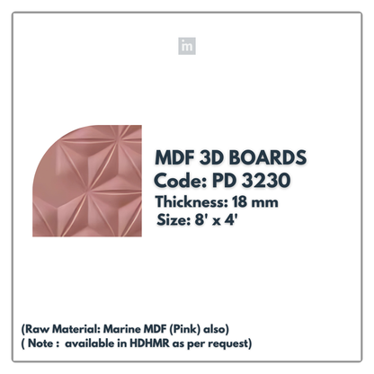PD- 3230 - 18 MM  HDHMR MDF PANEL -  ( 8 FT X 4FT  ) - MDF 3D BOARD
