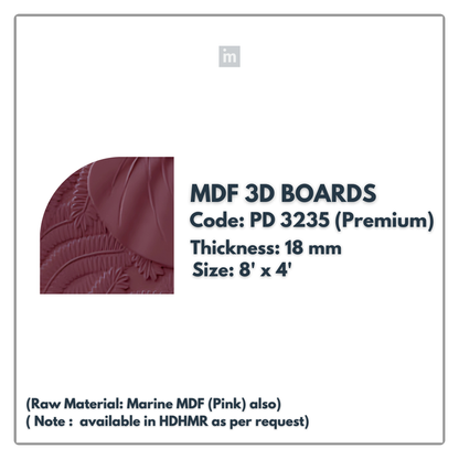 PD- 3235 - PREMIUM - 18 MM  HDHMR MDF PANEL -  ( 8 FT X 4FT  ) - MDF 3D BOARD