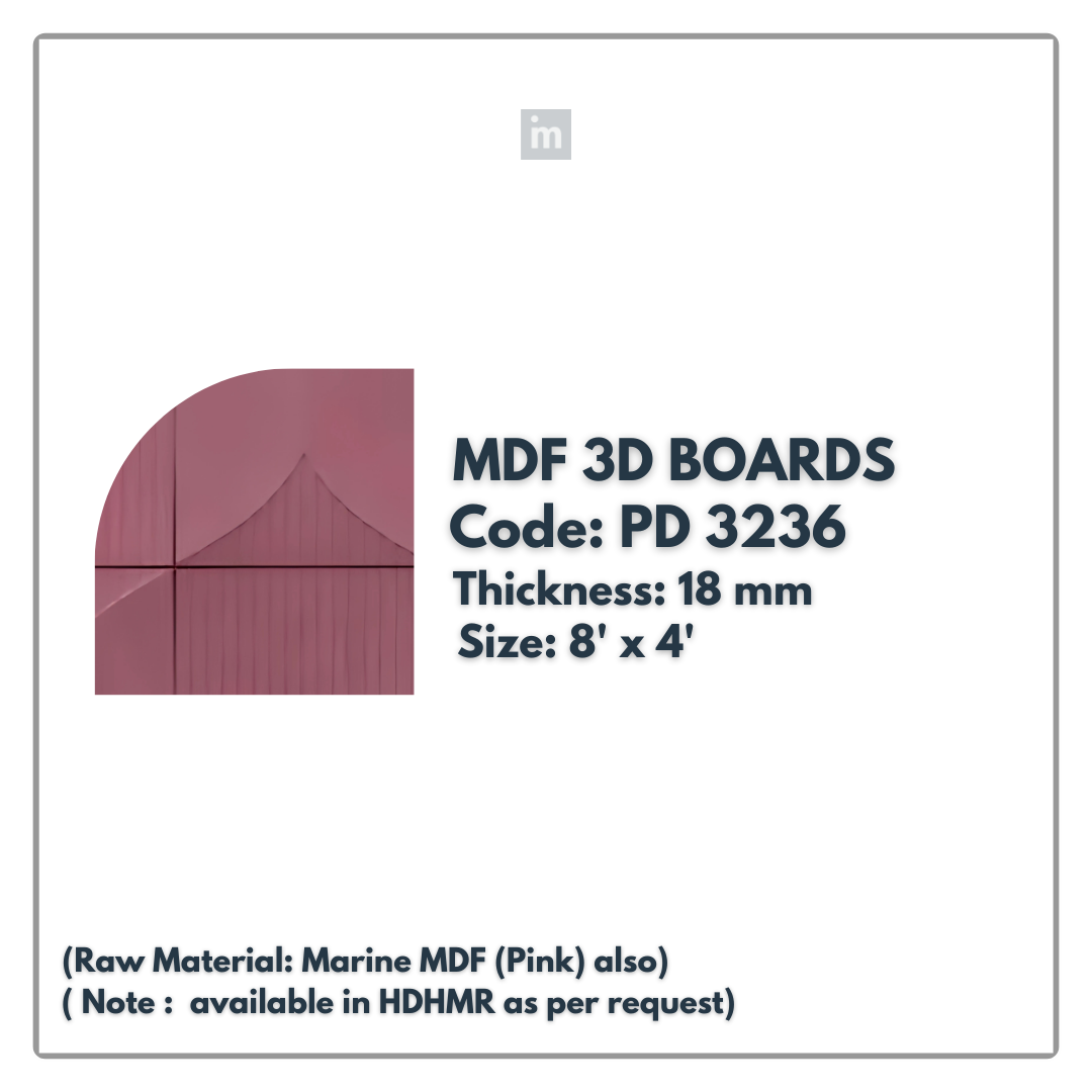 PD- 3236 - 18 MM HDHMR MDF PANEL -  ( 8 FT X 4FT  ) - MDF 3D BOARD