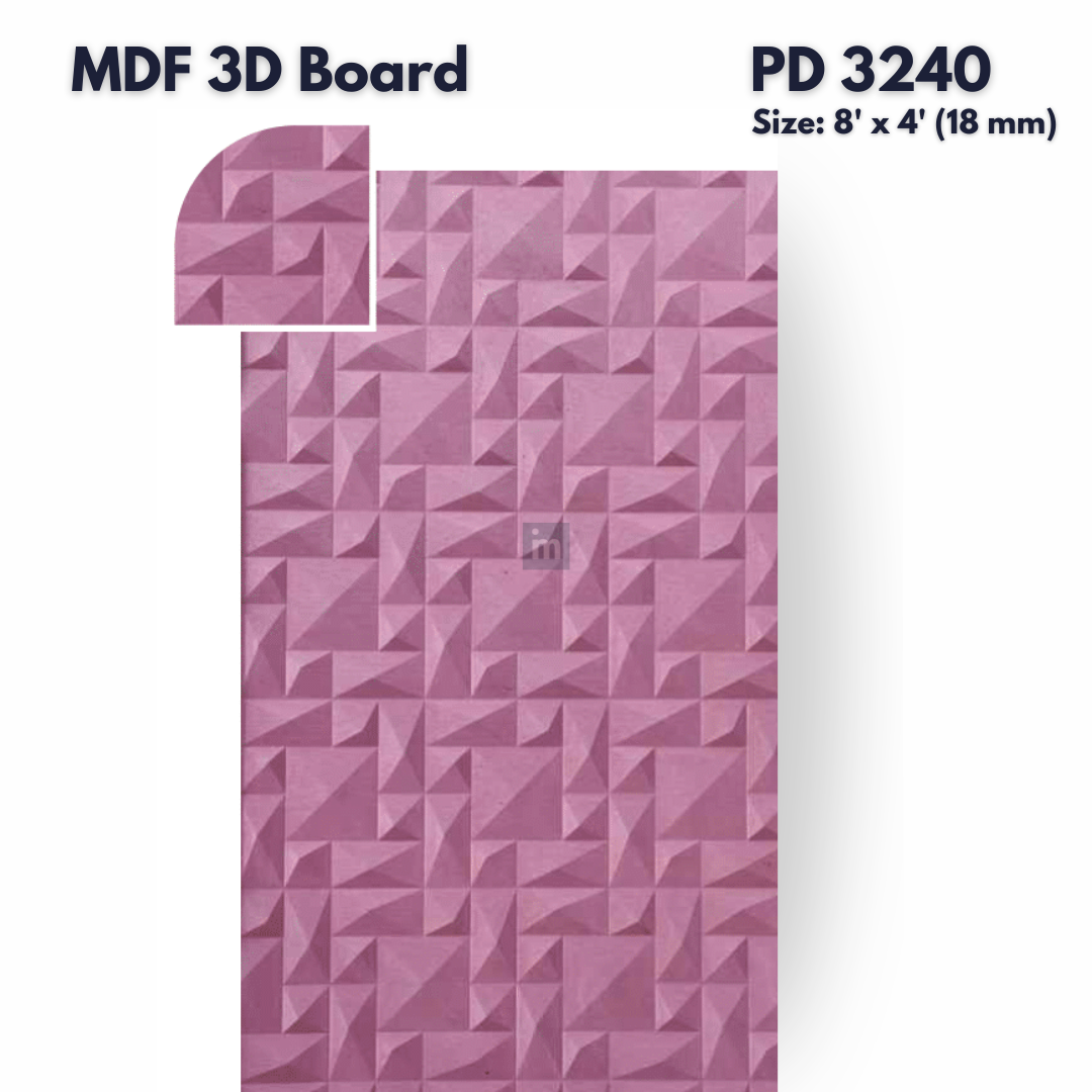 PD- 3240 - 18 MM  HDHMR MDF PANEL -  ( 8 FT X 4FT  ) - MDF 3D BOARD