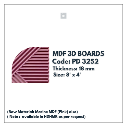 PD- 3252 - 18 MM  HDHMR MDF PANEL -  ( 8 FT X 4FT  ) - MDF 3D BOARD