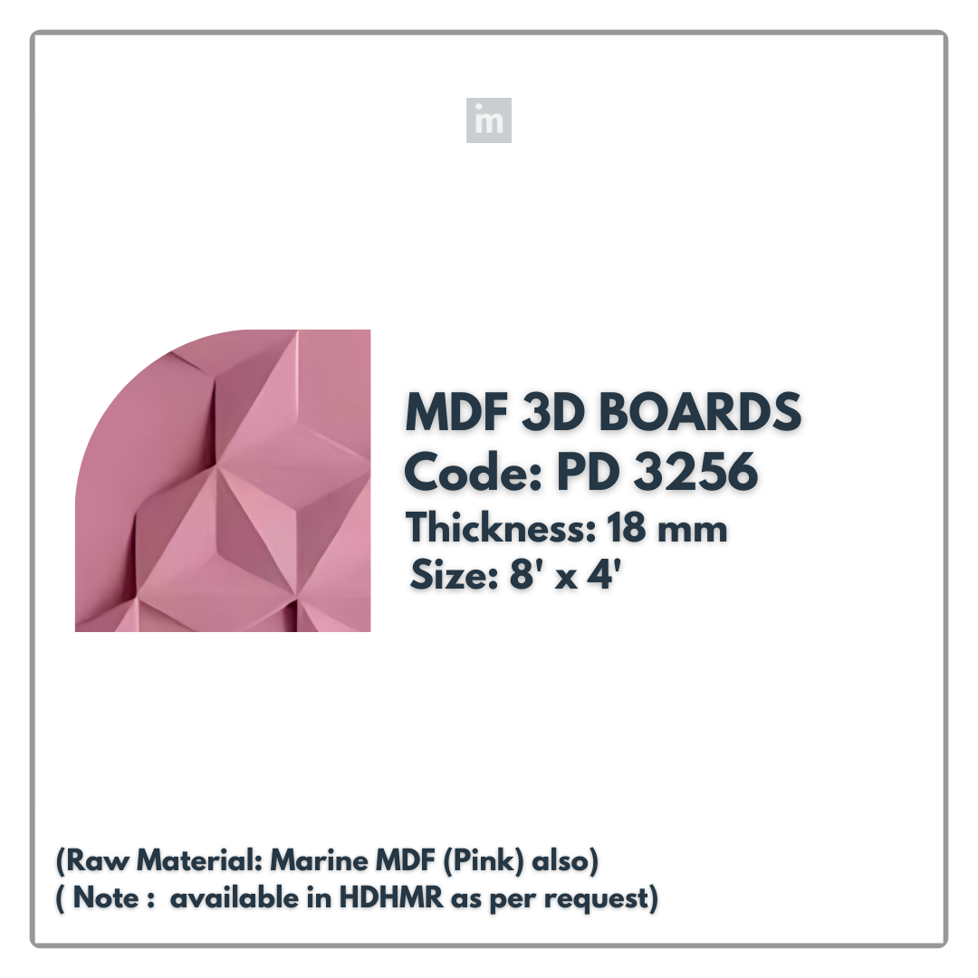 PD- 3256 - 18 MM  HDHMR MDF PANEL -  ( 8 FT X 4FT  ) - MDF 3D BOARD