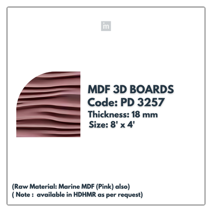 PD- 3257 - 18 MM  HDHMR MDF PANEL -  ( 8 FT X 4FT  ) - MDF 3D BOARD