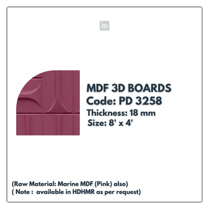 PD- 3258 - 18 MM  HDHMR MDF PANEL -  ( 8 FT X 4FT  ) - MDF 3D BOARD