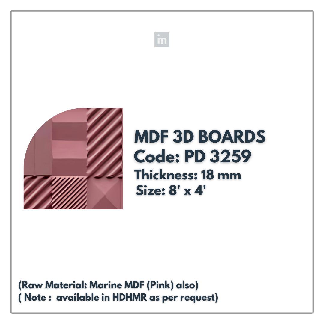 PD- 3259 - 18 MM  HDHMR MDF PANEL -  ( 8 FT X 4FT  ) - MDF 3D BOARD
