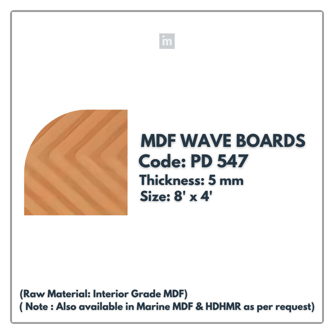 PD- 547 - HDHMR MDF PANEL -  ( 5 MM - 8 FT X 4FT ) - MDF WAVE BOARD