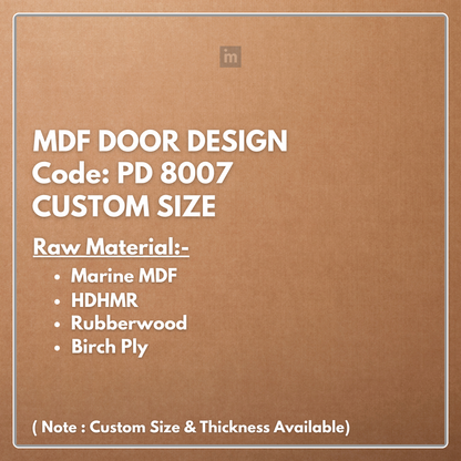 PD- 8007- HDHMR MDF PANEL -  ( CUSTOM SIZE ) - MDF DOOR DESIGN